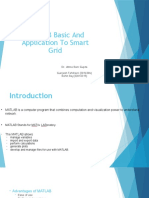 Matlab Basic and Application To Smart Grid: Dr. Atma Ram Gupta Gunjesh Tahiliani (2014306) Rohit Ray (32014315)