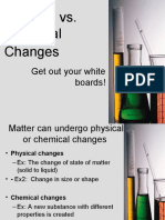 Physical vs. Chemical Changes: Get Out Your White Boards!