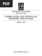 Fabrication and Testing of Offshore Structures: Offshore Standard DNV-OS-C401