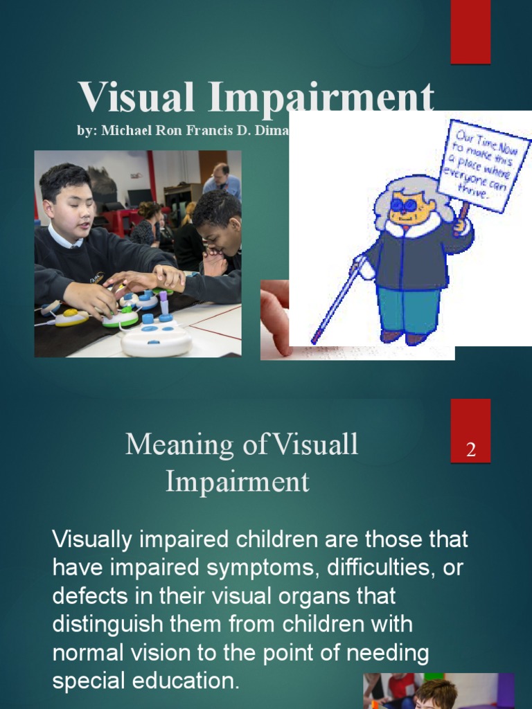 Understanding Visual Impairment Types | PDF | Visual Impairment | Eye