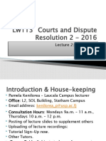 LW113 Courts and Dispute Resolution 2 - 2016: Lecture 2: The Courts Lecture 2: The Courts