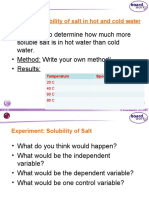 Purpose: To Determine How Much More Soluble Salt Is in Hot Water Than Cold Water. - Method: Write Your Own Method! - Results