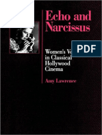 Lawrence A - Echo and Narcissus. Women's Voices in Classical Hollywood Cinema