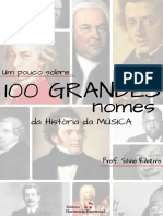 Um Pouco Sobre 100 Grandes Nomes Da Historia Da Musica Silvio Ribeiro