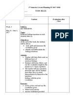 Subject: Language 1 Semester Lesson Planning SY 2017-2018 Prepared by - Grade: KG 3/1 Approved By: - Week / Date Content Evaluation After Class