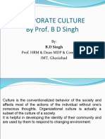 Corporate Culture by Prof. B D Singh: By: Prof. HRM & Dean MDP & Consultancy IMT, Ghaziabad