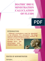 Pediatric Drug Administration and Caluclation of Fluids: BY A.Malleshwari MSC (N) 1 Year