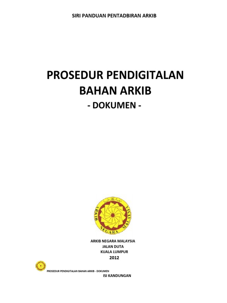 13 Prosedur Pendigitalan Bahan Arkib Dokumen Updated Januari 2014 Pdf