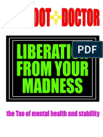 Barefoot Doctor - Liberation From Your Madness - The Tao of Mental Health and Stability-Wayward Publications LTD (2017)