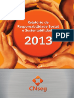 CNSeg - Relatório de Responsabilidade Social e Sustentabilidade 2013 - Midia Digital