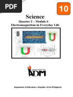 Science: Quarter 2 - Module 6 Electromagnetism in Everyday Life