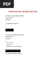 Programs For C Building Blocks:: 1. WAP in C To Print "HELLO WORLD"