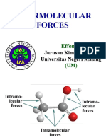 Intermolecular Forces: Jurusan Kimia, FMIPA Universitas Negeri Malang