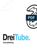 Drei Tube Schnellstart Anleitung