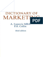 Dictionary of Marketing A. Ivanovic and P.H. Collin