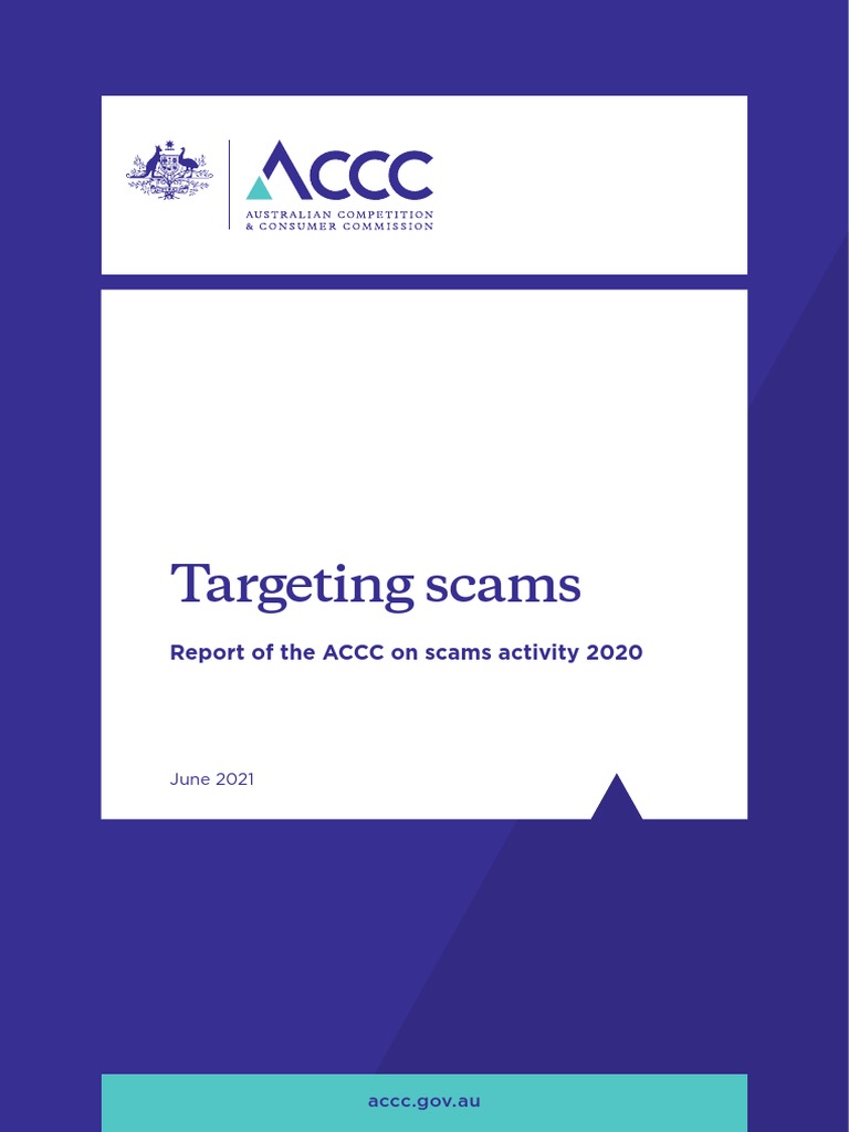 Targeting Scams - Report of The ACCC On Scams Activity 2020 | PDF |  Identity Theft | Computer Security