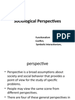 Sociological Perspectives: Functionalism Conflict, Symbolic Interactionism