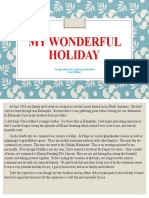 My Wonderful Holiday: Caecilia Adinda Rosa Sitohang (190930010) Essay Writing