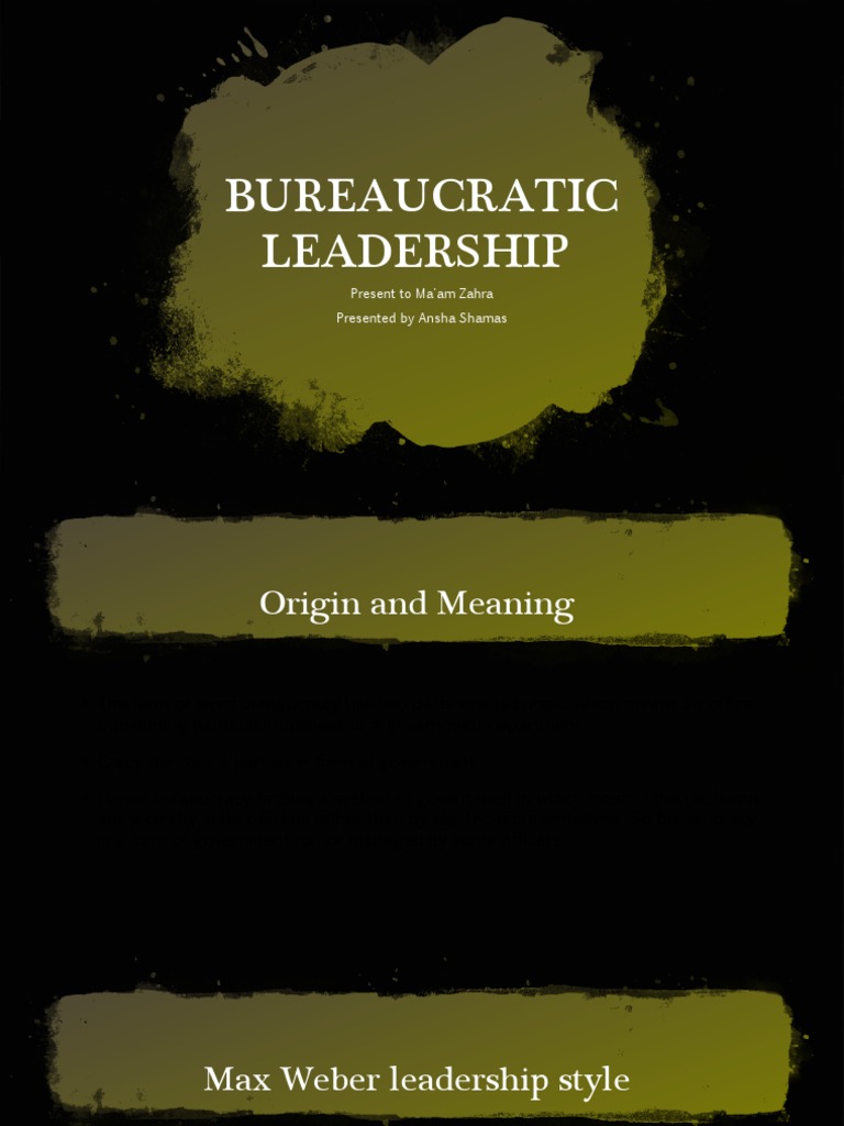 Understanding Bureaucratic Leadership | PDF | Bureaucracy | Max Weber