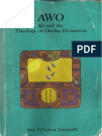 Awo Ifa and the Theology of Orisha Divination - Falokun Fatunmbi