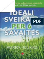 Ideali Sveikata Per 6 Savaites