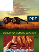 Bioscopica de Miembro Superior-1