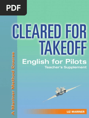 Cleared for Take Off English for Pilots