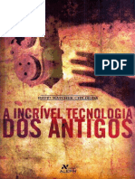 A Incrível Tecnologia Dos Antigos - David Hatcher Childress