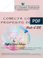 Dia 3 Reto Conecta Con Tu Propósito de Vida by Beatriz Lopez Coach