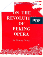 (Chiang Ching) On The Revolution of Peking Opera