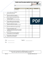 Fixed Scaffolding Inspection Checklist: S.N Check Points YES NO Remarks 1 2