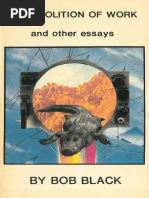 Black - The Abolition of Work and Other Essays | PDF