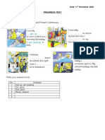 I. Write Using Past Simple and Present Continuous: Progress Test