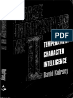 David Keirsey - Please Understand Me II_ Temperament, Character, Intelligence (1998, Prometheus Nemesis Book Company)
