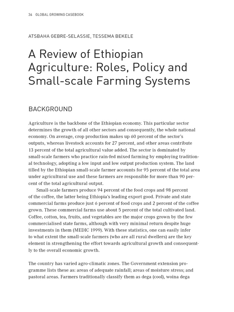 A Review of Ethiopian Agriculture Roles, Policy and Small Scale