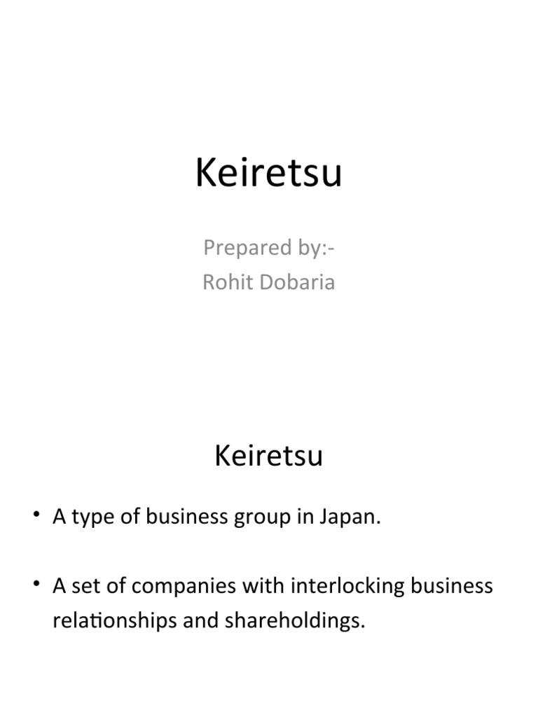 Keiretsu: Prepared By:-Rohit Dobaria | PDF | Toyota | Motor Vehicle