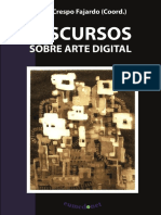 CRESPO FAJARDO, J.L. (Coord.) - Discursos Sobre Arte Digital