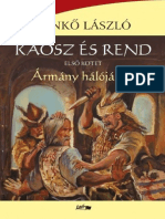 Benkő László - Ármány Hálójában (Káosz És Rend 1.)