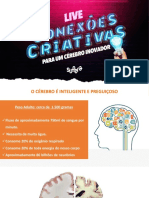 Aula 9 Conexões Criativas Para Um Cérebro Inovador - Prof. Gabriel de Lima Araripe