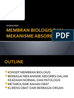 Membran Biologis Dan Mekanisme Absorbsi