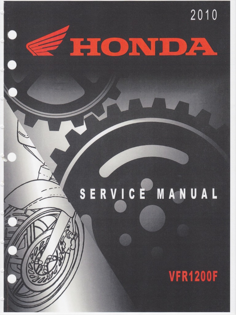 HONDA　サービスマニュアル　VFR1200F Honda VFR1200F Service Manual | PDF