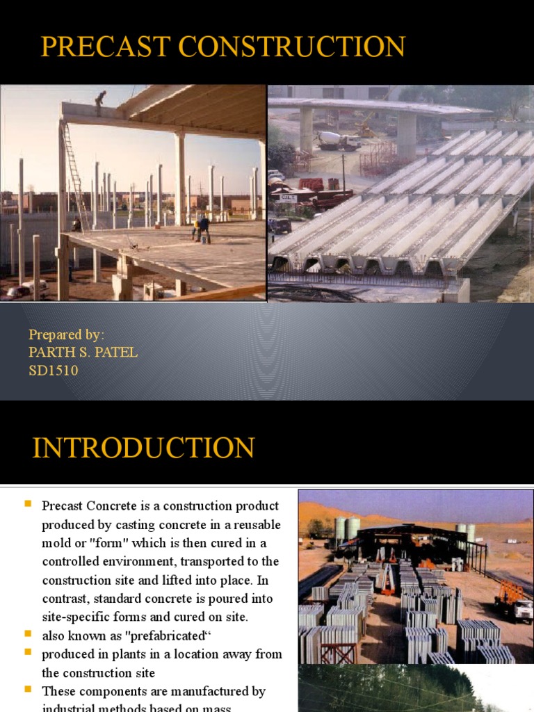 Precast Construction: Prepared By: Parth S. Patel SD1510 | PDF ...