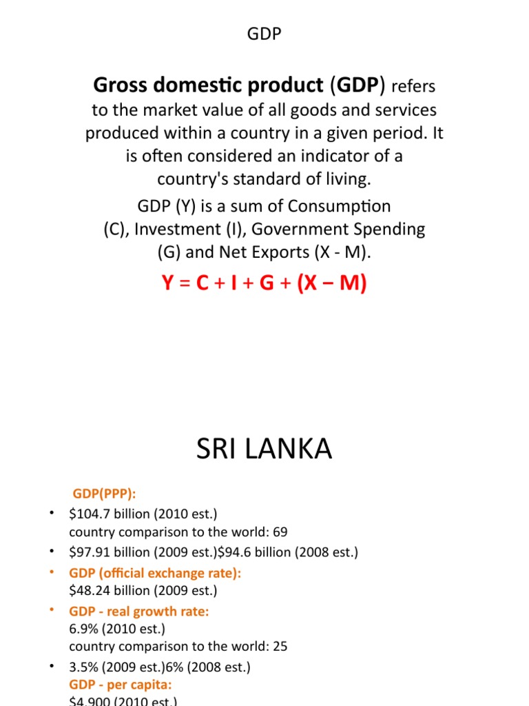 Gross Domestic Product (GDP) : Y C + I + G + (X M) | PDF | Gross ...