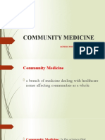 Community Medicine: Dr. Maryam M.Phil Physical-Therapy (SMC) BSPT (Uhs)