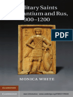 Monica White - Military Saints in Byzantium and Rus, 900-1200