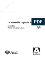 La Cuestión Agraria Hoy Colombia Tierra Sin Campesinos