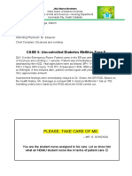 CASE 5: Uncontrolled Diabetes Mellitus Type II: Please, Take Care of Me