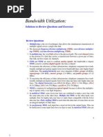 Bandwidth Utilization:: Solutions To Review Questions and Exercises