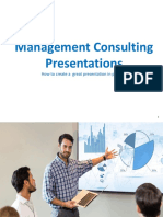 Management Consulting Presentations: How To Create A Great Presentation in Practice