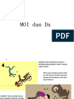MOI Dan Diagnosis